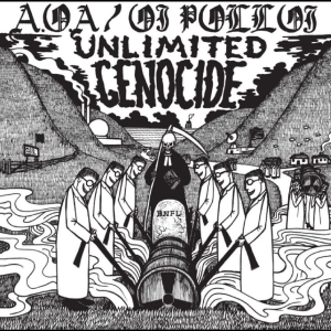 A.O.A / Oi Polloi - Unlimited Genocide in the group VINYL at Bengans Skivbutik AB (5653729)