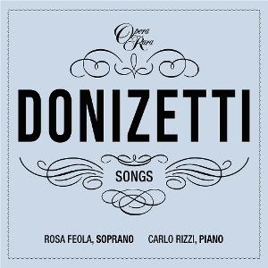Rosa Feola & Carlo Rizzi - Donizetti Songs Vol. 7 in the group CD / Upcoming releases / Classical at Bengans Skivbutik AB (5653859)