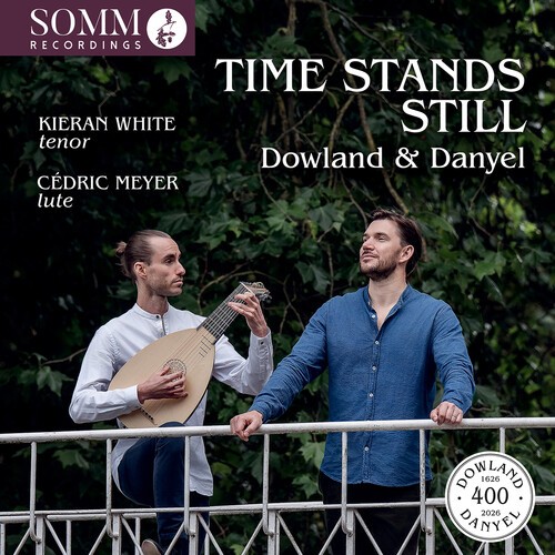 Kieran White Cedric Meyer - Time Stands Still - Lute Songs By D in the group CD / Klassiskt at Bengans Skivbutik AB (5653888)