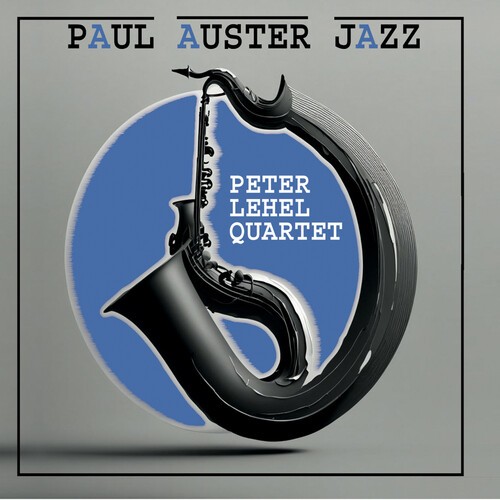 Peter Lehel Quartet - Paul Auster Jazz in the group CD / Jazz at Bengans Skivbutik AB (5653942)