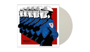 M.D.C. - Millions Of Dead Cops (White Vinyl in the group OUR PICKS / Bengans Staff Picks / Viktor recommends at Bengans Skivbutik AB (5654003)