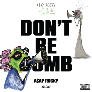 A$AP Rocky - Don't Be Dumb in the group OUR PICKS / Friday Releases / 2026-04-10 at Bengans Skivbutik AB (5654090)