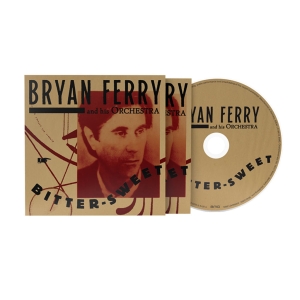 The Bryan Ferry Orchestra - Bitter-Sweet in the group CD / Upcoming releases / Pop-Rock at Bengans Skivbutik AB (5654368)