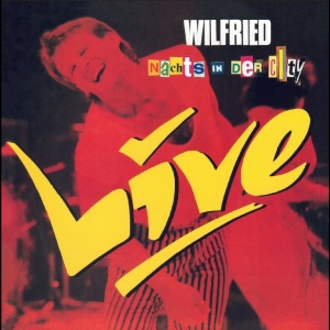 Wilfried - Nachts In Der City - Live in the group CD / Upcoming releases / Pop-Rock at Bengans Skivbutik AB (5654479)