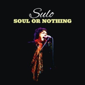 Sulo - Soul Or Nothing in the group CD / Upcoming releases / Pop-Rock at Bengans Skivbutik AB (5654521)