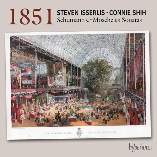 Steven Isserlis, Connie Shih - Schumann & Moscheles: 1851 Cello So in the group CD at Bengans Skivbutik AB (5654530)