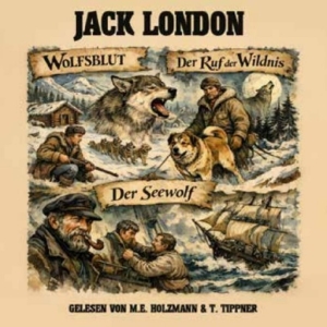 London Jack/M.E.Holzmann/T.Tip - Wolfsblut / Der Ruf Der Wildnis / D in the group CD / Upcoming releases / Pop-Rock at Bengans Skivbutik AB (5654679)