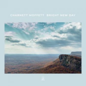 Moffett Charnett - Bright New Day in the group CD / Jazz at Bengans Skivbutik AB (5654763)