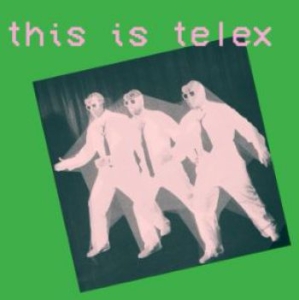 Telex - This Is Telex in the group CD / Pop-Rock at Bengans Skivbutik AB (5654764)