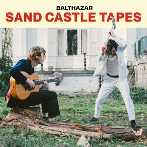 Balthazar - Sand Castle Tapes in the group VINYL / Pop-Rock at Bengans Skivbutik AB (5654777)