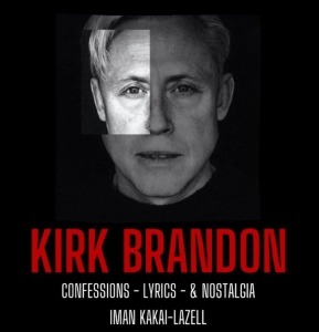 Kakai-Lazell Iman - Kirk Brandon - Confessions Lyrics & in the group OTHER / Books at Bengans Skivbutik AB (5654868)
