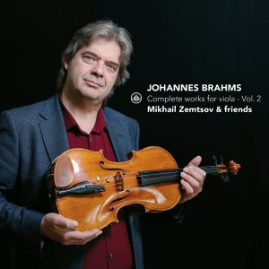 Mikhail Zemtsov & Friends - Johannes Brahms: Complete Works For Viola - Vol. 2 in the group CD / Upcoming releases / Classical at Bengans Skivbutik AB (5654981)
