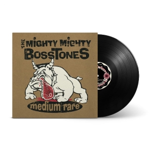 Mighty Mighty Bosstones The - Medium Rare in the group VINYL / Upcoming releases / Pop-Rock at Bengans Skivbutik AB (5655087)