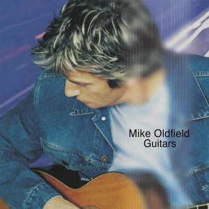 Mike Oldfield - Guitars in the group OTHER / Kommande - alla format at Bengans Skivbutik AB (5655120)