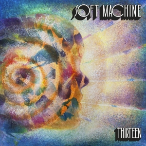 Soft Machine - Thirteen in the group VINYL / Upcoming releases / Pop-Rock at Bengans Skivbutik AB (5655159)