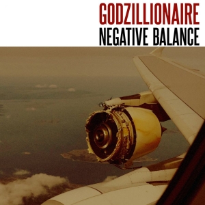 Godzillionaire - Negative Balance in the group VINYL / New releases / Hårdrock at Bengans Skivbutik AB (5655178)