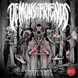 Demons My Friends - Demons Seem To Gather in the group VINYL / New releases / Hårdrock at Bengans Skivbutik AB (5655190)