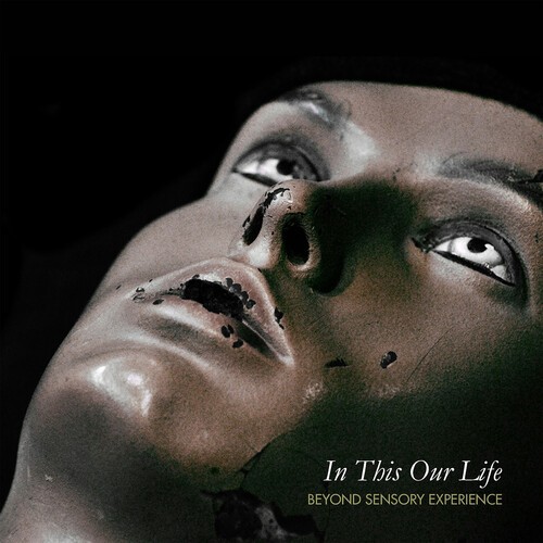 Beyond Sensory Experience - In Thus Our Life in the group CD / Pop-Rock at Bengans Skivbutik AB (5655230)