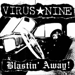 Virus Nine - Blastin' Away! in the group CD / New releases / Pop-Rock at Bengans Skivbutik AB (5655281)