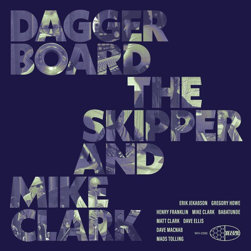 Daggerboard The Skipper & Mike Clar - Daggerboard The Skipper And Mike Cl in the group CD / Jazz at Bengans Skivbutik AB (5655309)