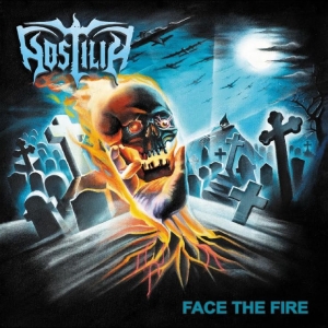 Hostilia - Face The Fire in the group Minishops / Hostilia at Bengans Skivbutik AB (5655419)