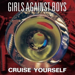 Girls Against Boys - Cruise Yourself (Ltd. Suspended Gol in the group OUR PICKS / Friday Releases / 2026-01-30 at Bengans Skivbutik AB (5655504)