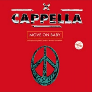 Cappella - Move On Baby in the group OUR PICKS / Friday Releases / 2026-02-13 at Bengans Skivbutik AB (5655579)