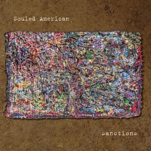 Souled American - Sanctions in the group CD / Upcoming releases / Pop-Rock at Bengans Skivbutik AB (5655623)
