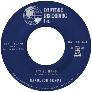 Demps Napoleon - It's So Hard B/W It's So Hard (Part in the group VINYL / Upcoming releases / Pop-Rock at Bengans Skivbutik AB (5656013)