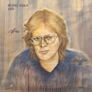 Heikki Kuula - Isät in the group VINYL / Upcoming releases / Pop-Rock at Bengans Skivbutik AB (5656051)