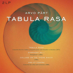 Arvo Part - Tabula Rasa/Symphony 1/Collage On A Theme B-A-C-H/Pro Et Contra in the group OUR PICKS / Friday Releases / 2026-03-13 at Bengans Skivbutik AB (5656067)