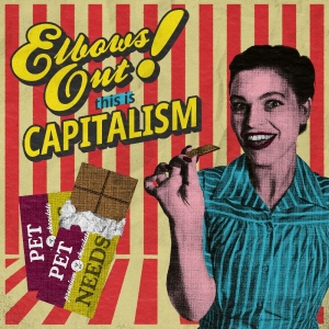 Pet Needs - Elbows Out! This Is Capitalism in the group VINYL / Upcoming releases / Pop-Rock at Bengans Skivbutik AB (5656152)