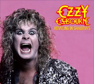 Ozzy Osbourne - Howling In Shadows (2 Cd Digipack) in the group CD / Upcoming releases / Hårdrock at Bengans Skivbutik AB (5656248)