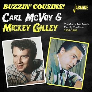 Carl Mcvoy Meets Mickey Gilley, Buzzin' Cousins - The Jerry Lee Lewis Family Tradition in the group OUR PICKS / Friday Releases / 2026-02-13 at Bengans Skivbutik AB (5656250)