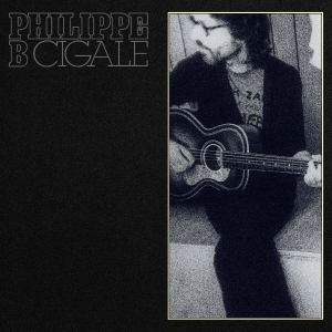 Philippe B - Cigale in the group CD / Upcoming releases / World Music at Bengans Skivbutik AB (5656264)
