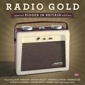 Various Artists - Radio Gold: Bigger In Britain in the group CD / Pop-Rock at Bengans Skivbutik AB (565654)