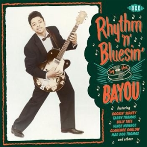 Various Artists - Rhythm 'N' Bluesin' By The Bayou in the group CD / Blues,Jazz at Bengans Skivbutik AB (565655)