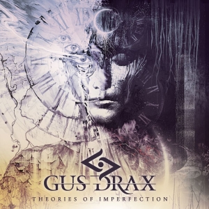 Gus Drax - Theories Of Imperfection in the group CD / Upcoming releases / Hårdrock at Bengans Skivbutik AB (5656621)