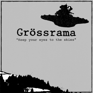 Grössrama - Keep Your Eyes To The Skies (Vinyl in the group VINYL / Upcoming releases / Pop-Rock at Bengans Skivbutik AB (5656628)
