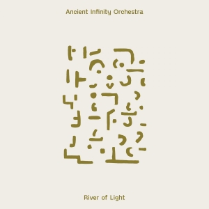 Ancient Infinity Orchestra - River Of Light in the group VINYL / Jazz at Bengans Skivbutik AB (5656753)