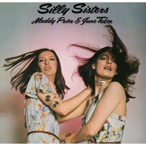 Maddy Prior & June Tabor  - Silly Sisters  in the group OUR PICKS / Record Store Day / RSD 2026 at Bengans Skivbutik AB (5657141)