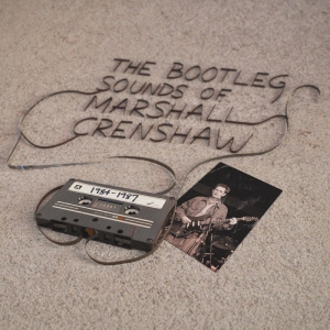 Crenshaw Marshall - The Bootleg Sounds Of Marshall Crenshaw: 1984-87 in the group OUR PICKS / Record Store Day / RSD 2026 at Bengans Skivbutik AB (5657215)