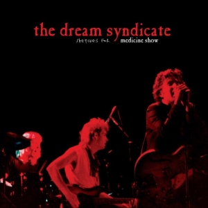 Dream Syndicate The - Sketches For Medicine Show (Red Vinyl) in the group OUR PICKS / Record Store Day / RSD 2026 at Bengans Skivbutik AB (5657227)