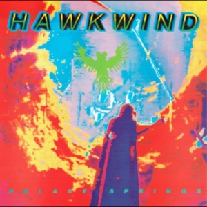 Hawkwind - Palace Springs in the group OUR PICKS / Record Store Day / RSD 2026 at Bengans Skivbutik AB (5657245)