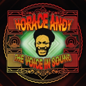Horace Andy - The Voice In Sound in the group OUR PICKS / Record Store Day / RSD 2026 at Bengans Skivbutik AB (5657248)
