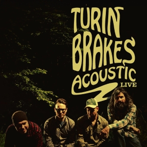 Turin Brakes - Acoustic Live (Indie Exclusive, Lime Vinyl) in the group OUR PICKS / Record Store Day / RSD 2026 at Bengans Skivbutik AB (5657304)