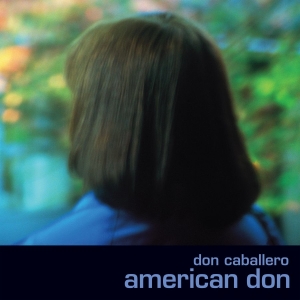 Don Caballero - American Don (Deluxe Edltd. Maui Bl in the group VINYL / Upcoming releases / Pop-Rock at Bengans Skivbutik AB (5657360)