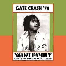 Ngozi Family  - Gate Crash '78 (Rsd) in the group OUR PICKS / Record Store Day / RSD 2026 at Bengans Skivbutik AB (5657503)