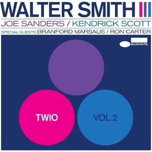 Walter Smith Iii - Twio Vol. 2 in the group OUR PICKS / Friday Releases / 2026-03-06 at Bengans Skivbutik AB (5657753)