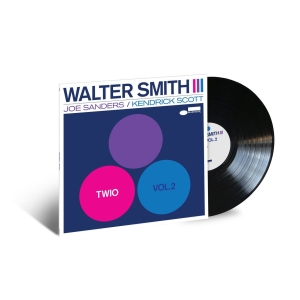 Walter Smith Iii - Twio Vol. 2 in the group OUR PICKS / Friday Releases / 2026-03-06 at Bengans Skivbutik AB (5657754)